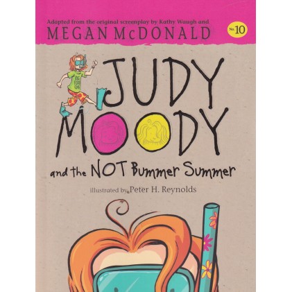کتاب JUDY MOODY and the NOT Bummer Summer 10