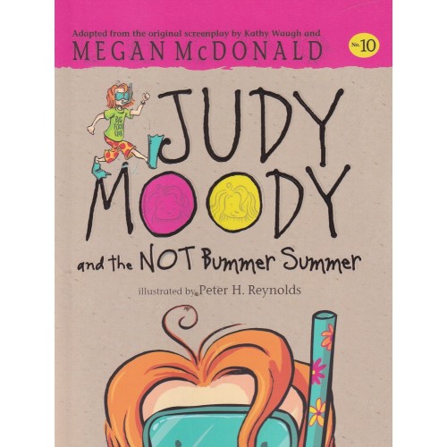کتاب JUDY MOODY and the NOT Bummer Summer 10